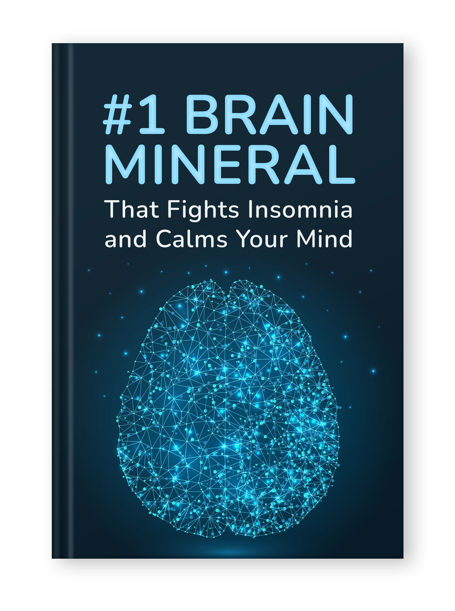 #1 Mineral that Fights Insomnia and Calms your Mind eBook #1 Mineral that Fights Insomnia and Calms your Mind eBook