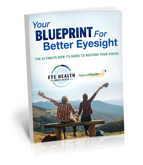 Your Blueprint for Better Eyesight