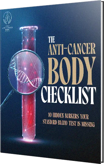 The Anti-Cancer Body Checklist eBook