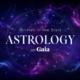 Gaias Astrology Campaign