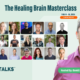 The Healing Brain Masterclass