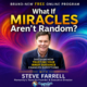 What If Miracles Aren’t Random