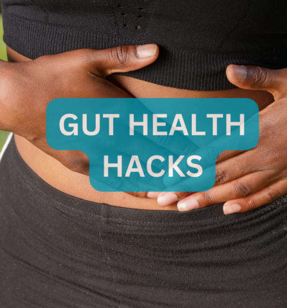 Unlock Incredible Gut Health Hacks and Transform Your Well-being Today!
