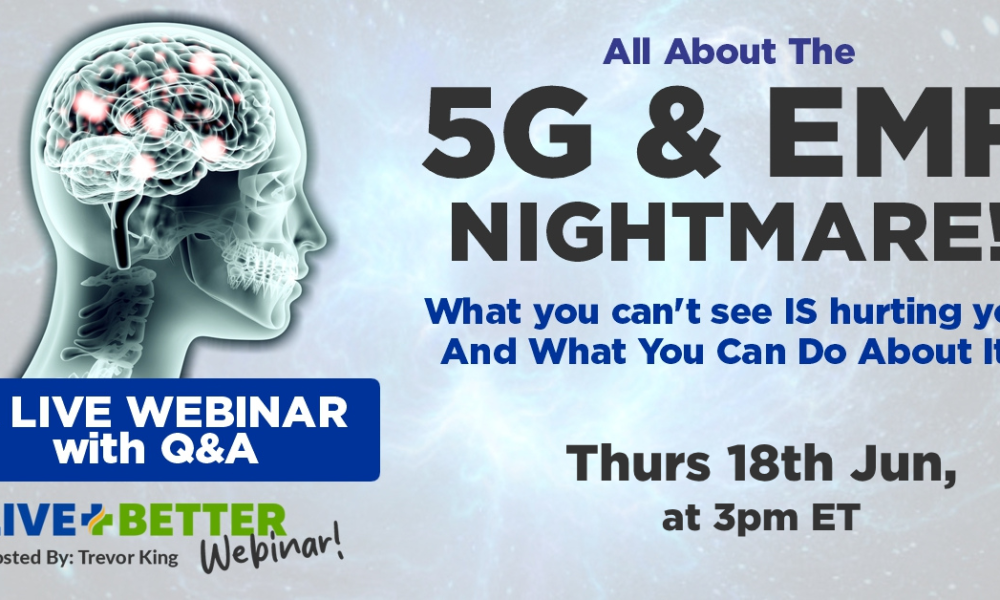Tackling the 5G & EMF Nightmare