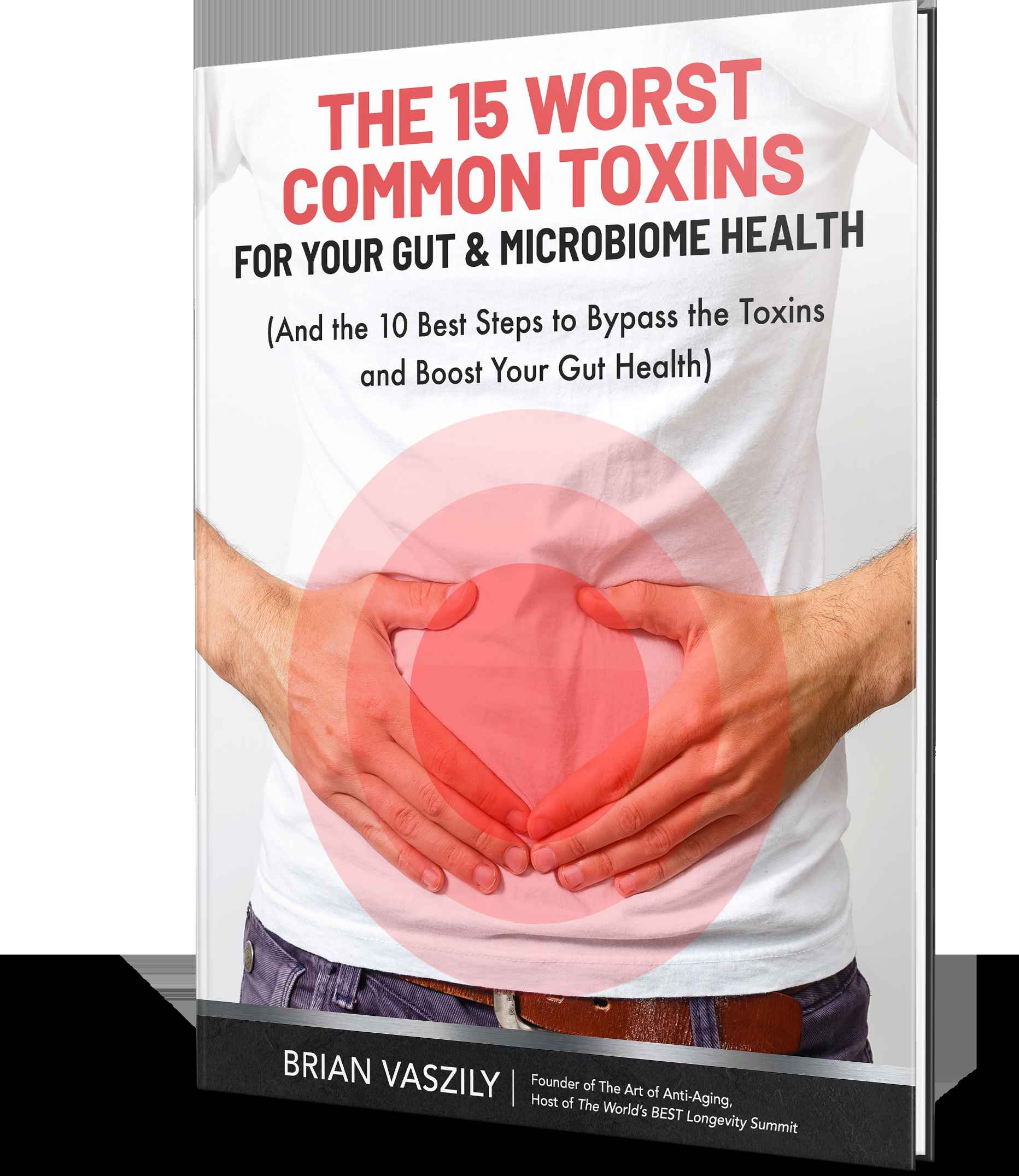 15 Worst Common Toxins for Your Gut & Microbiome eBook