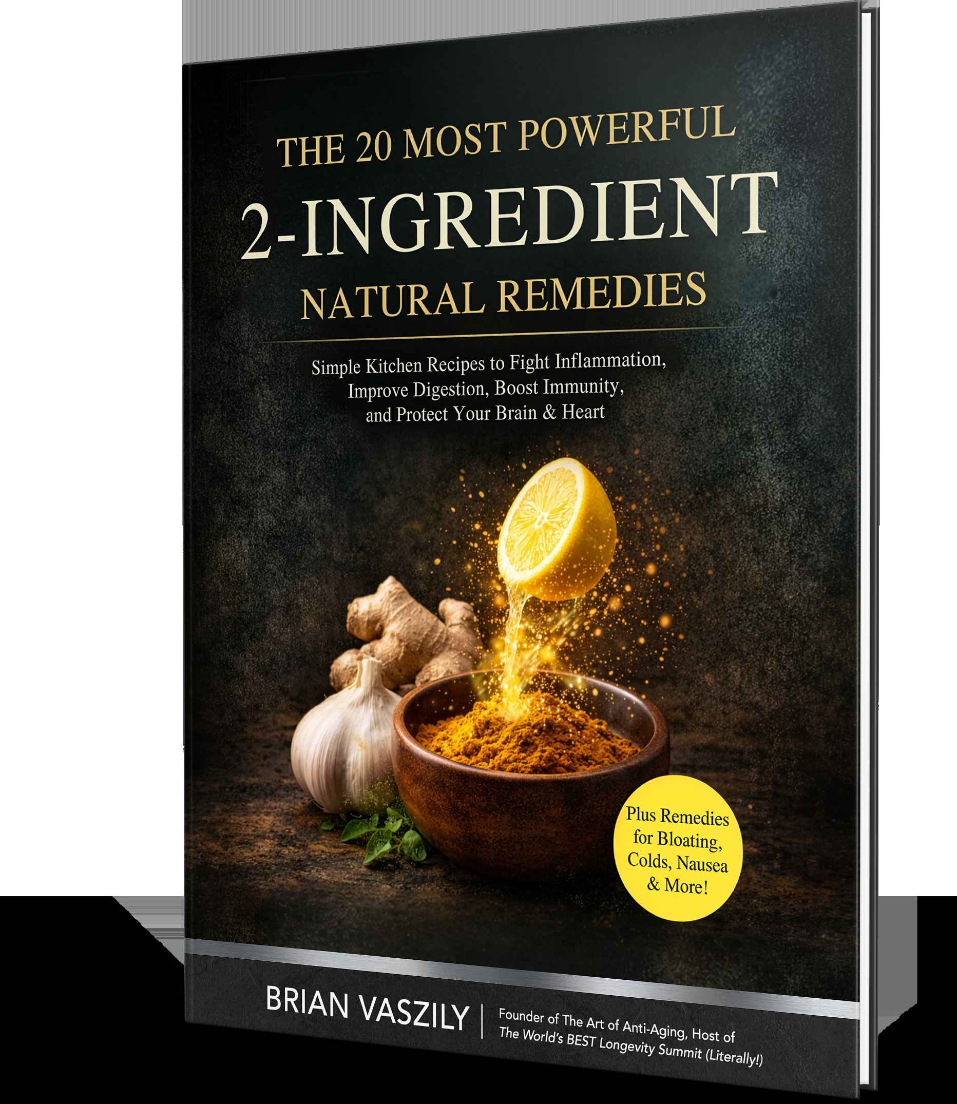 20 Most Powerful 2-Ingredient Natural Remedies eBook