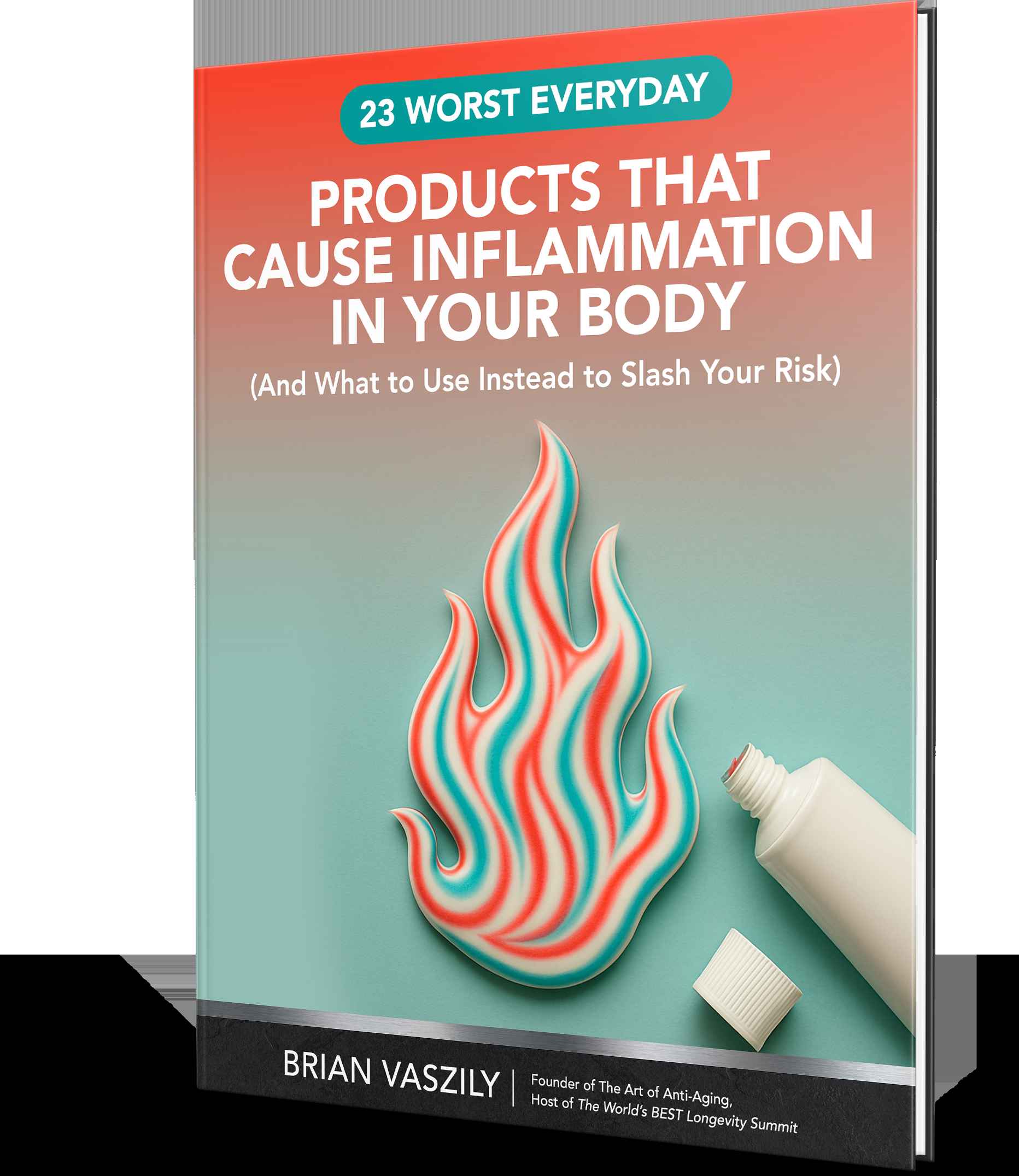 23 Worst Everyday Products That Cause Inflammation in Your Body eBook