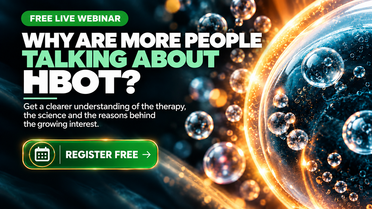 HBOT ( Hyperbaric Oxygen Therapy ) Webinar