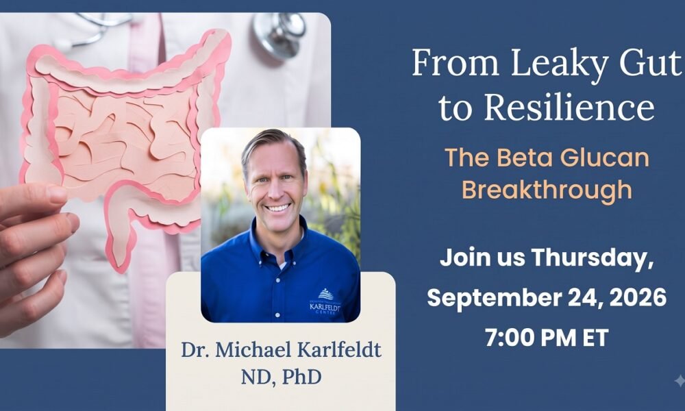 From Leaky Gut to Resilience: The Beta Glucan Breakthrough